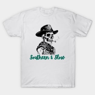 Southern and slow T-Shirt